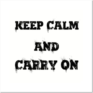 Keep Calm and Carry On Posters and Art